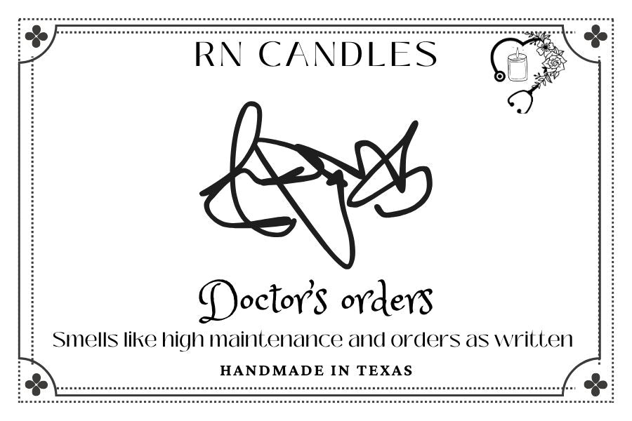 Doctor's Orders Candle