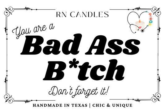 Bad Ass B*tch / The Surgeon Candle -Chic & Unique
