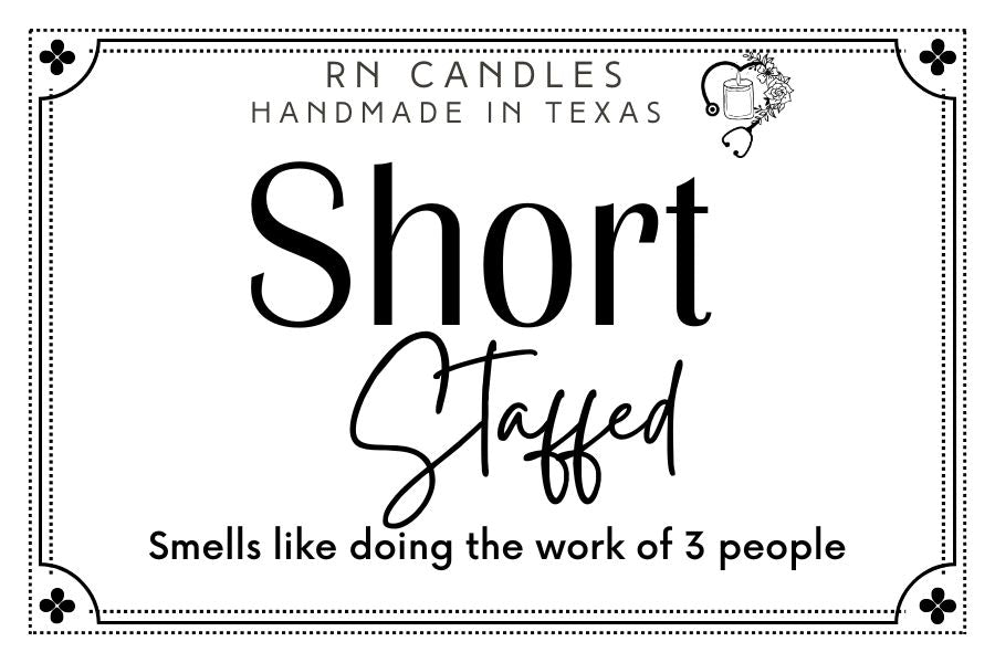 Short Staffed Candle